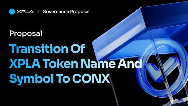 [ANN] Transition of XPLA Token Name and Symbol to CONX